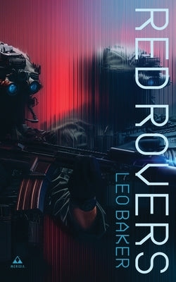 Red Rovers by Baker, Leo