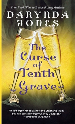 The Curse of Tenth Grave by Jones, Darynda