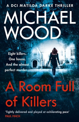 A Room Full of Killers by Wood, Michael