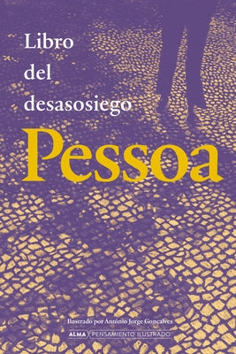 Libro del Desasosiego / Book of Unrest by Gon&#195;&#167;alves, Ant&#195;&#179;nio Jorge
