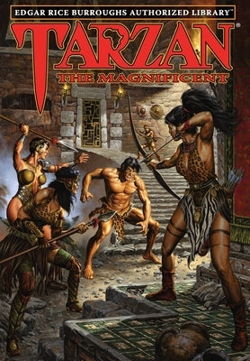 Tarzan the Magnificent: Edgar Rice Burroughs Authorized Library by Burroughs, Edgar Rice