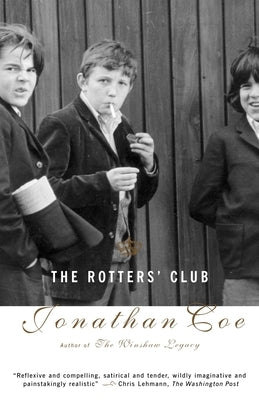 The Rotters' Club by Coe, Jonathan