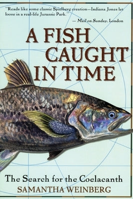 A Fish Caught in Time by Weinberg, Samantha