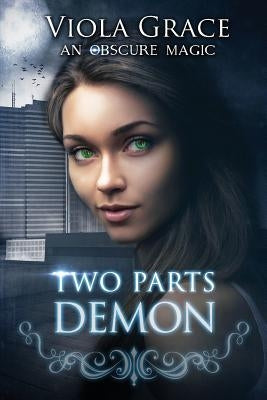 Two Parts Demon by Grace, Viola