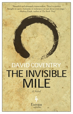 The Invisible Mile by Coventry, David