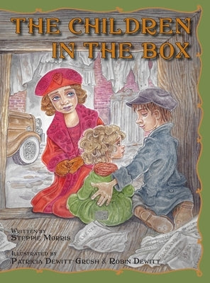 The Children in the Box by Morris, Steppie