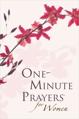 One-Minute Prayers for Women Gift Edition by Lyda, Hope