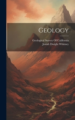 Geology by Whitney, Josiah Dwight