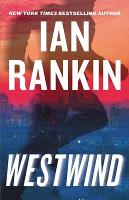 Westwind by Rankin, Ian