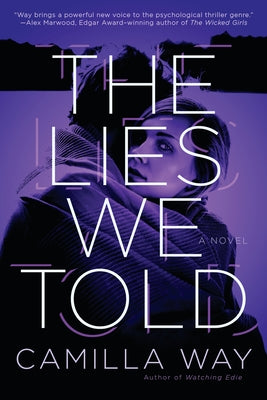 The Lies We Told by Way, Camilla