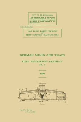 German Mines and Traps by The War Office