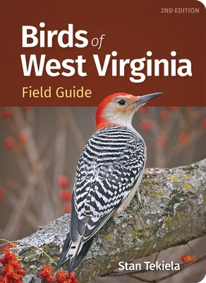 Birds of West Virginia Field Guide by Tekiela, Stan
