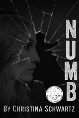 Numb by Schwartz, Christina
