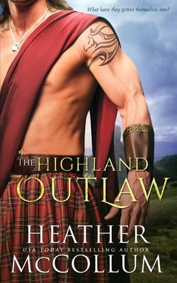 The Highland Outlaw by McCollum, Heather