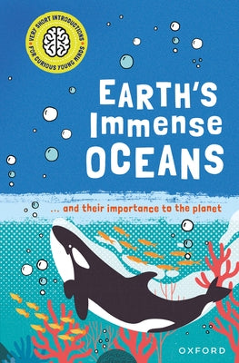 Earth's Immense Oceans: ... and Their Importance to the Planet by Thomas, Isabel