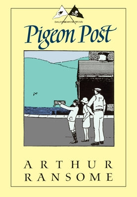 Pigeon Post by Ransome, Arthur