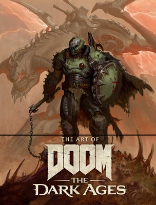 The Art of Doom: The Dark Ages by Bethesda Softworks