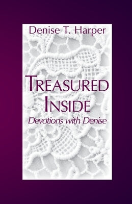 Treasured Inside by Harper, Denise T.