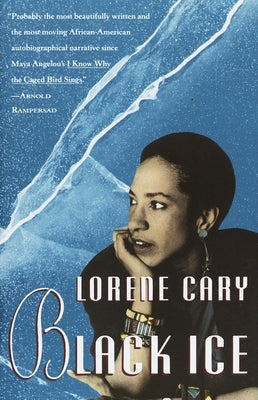 Black Ice: A Memoir by Cary, Lorene