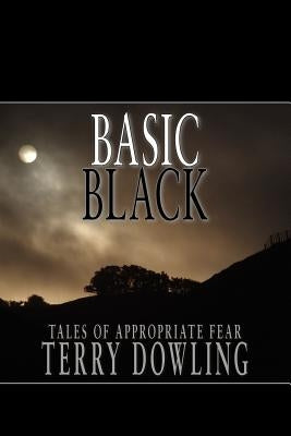 Basic Black by Dowling, Terry