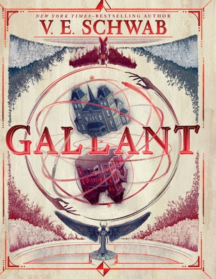 Gallant by Schwab, V. E.