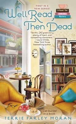 Well Read, Then Dead by Moran, Terrie Farley