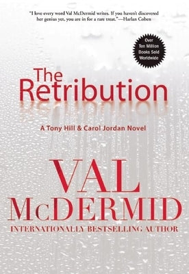 The Retribution by McDermid, Val