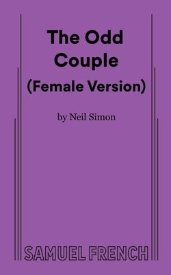 The Odd Couple (Female Version) by Simon, Neil