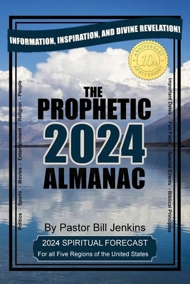 The Prophetic Almanac 2024 by Jenkins, Bill