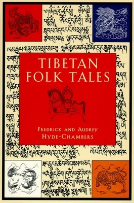 Tibetan Folk Tales by Hyde-Chambers, Audrey