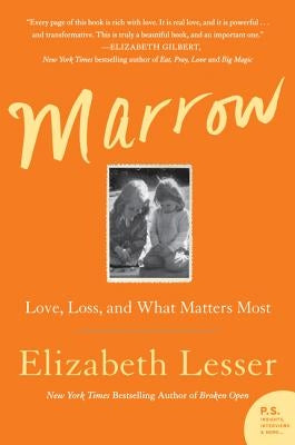 Marrow by Lesser, Elizabeth