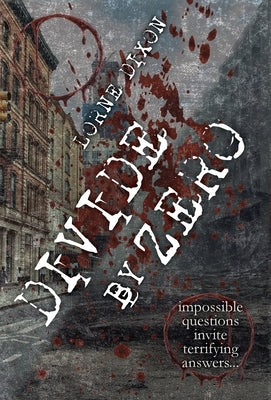 Divide By Zero by Dixon, Lorne