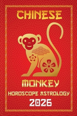Money Chinese Horoscope 2026 by Zhou, Sienna