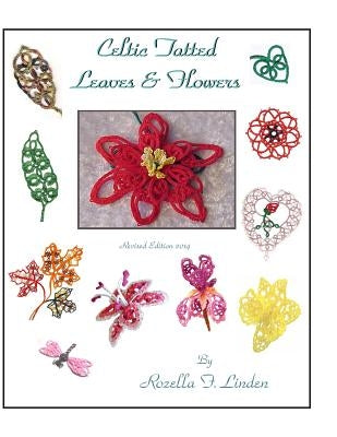 Celtic Tatted Leaves and Flowers by Linden, Rozella Florence