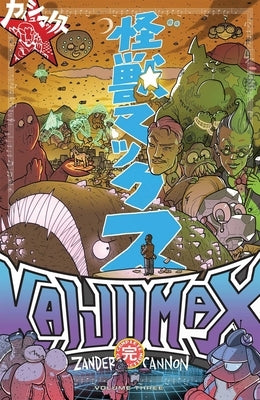 Kaijumax Complete Collection Vol. 3 by Cannon, Zander
