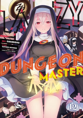 Lazy Dungeon Master (Manga) Vol. 12 by Onikage, Supana
