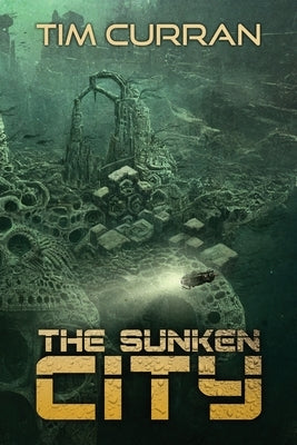 The Sunken City by Morey, Joe