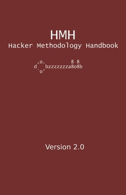 Hacker Methodology Handbook by Bobeck, Thomas