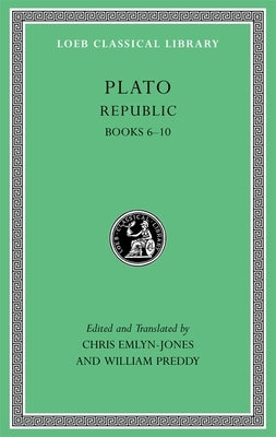 Republic, Volume II: Books 6-10 by Plato
