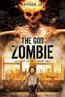 The God Zombie by Jay, Nathan