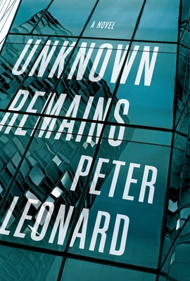 Unknown Remains by Leonard, Peter