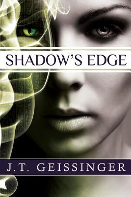 Shadow's Edge by Geissinger, J. T.