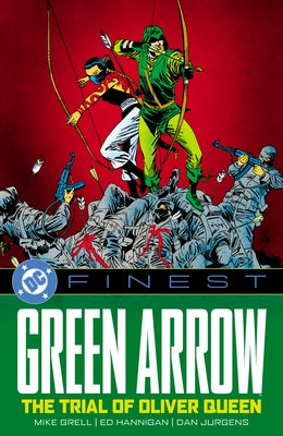 DC Finest: Green Arrow: The Trial of Oliver Queen by Stern, Roger
