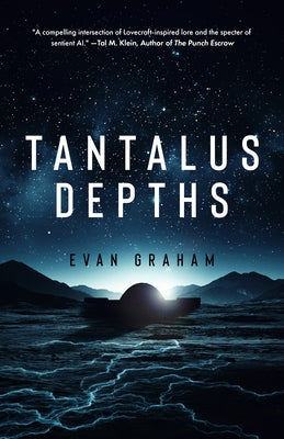 Tantalus Depths by Graham, Evan