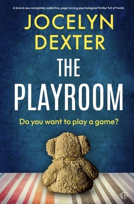 The Playroom by Dexter, Jocelyn