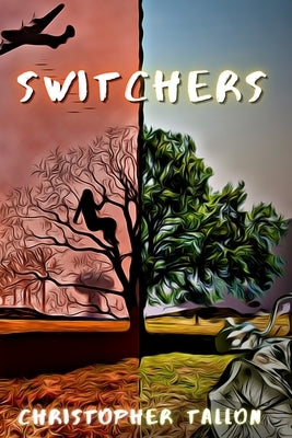 Switchers by Tallon, Christopher