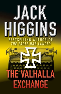 The Valhalla Exchange by Higgins, Jack