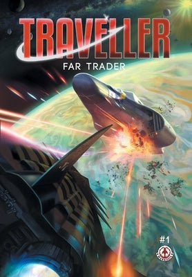 Traveller - Far Trader: Part 1 by Griffen, Chris