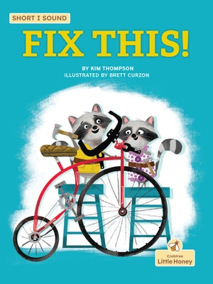 Fix This! by Thompson, Kim