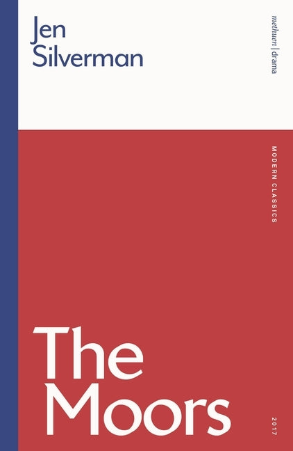 The Moors by Silverman, Jen